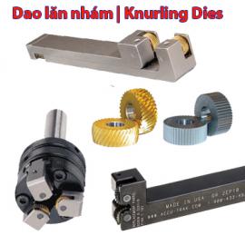 Dao lăn nhám | Knurling Dies | for CNC Lathe Swiss